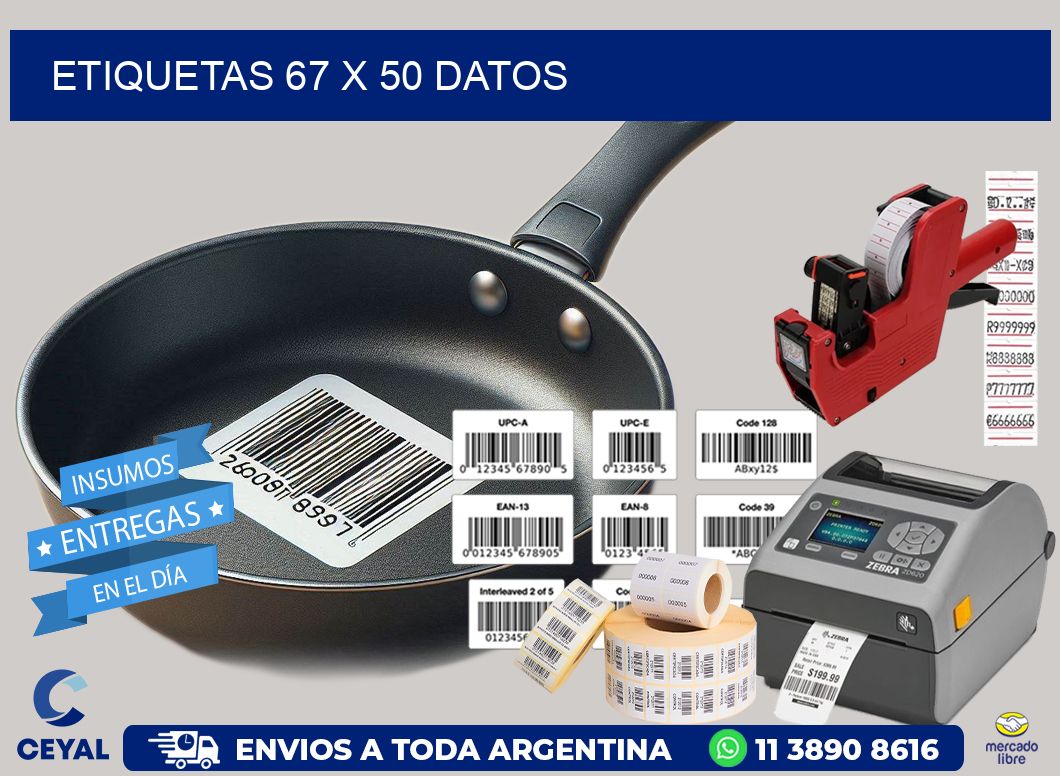 ETIQUETAS 67 x 50 DATOS