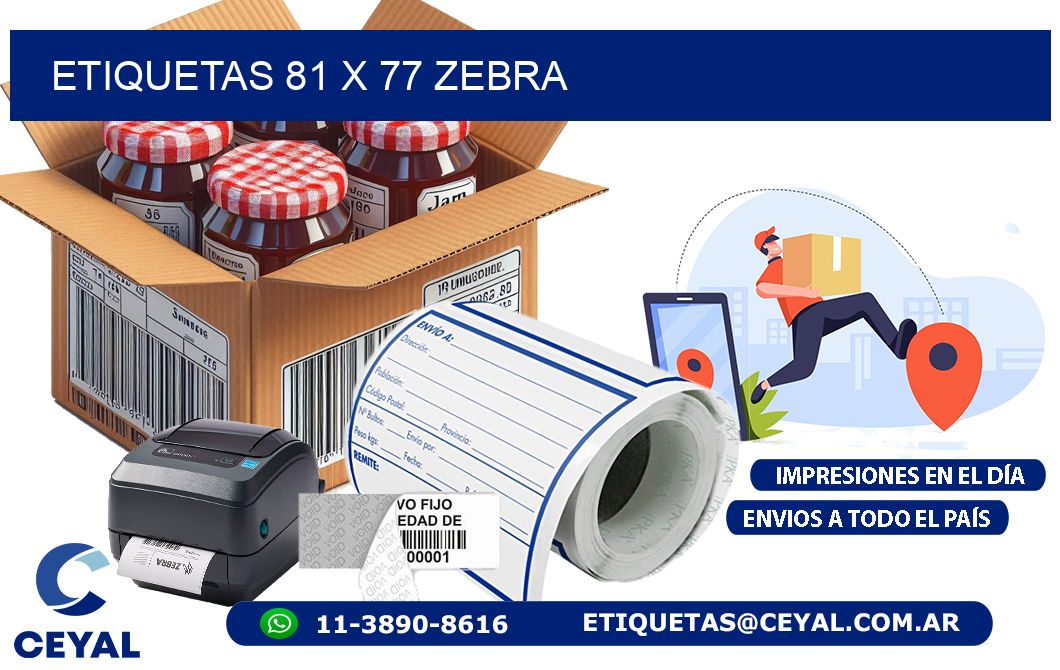 ETIQUETAS 81 x 77 ZEBRA