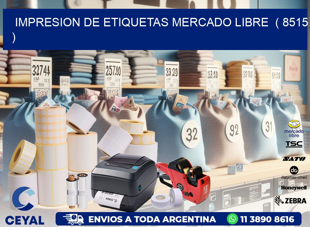 impresion de etiquetas mercado libre  ( 8515 )