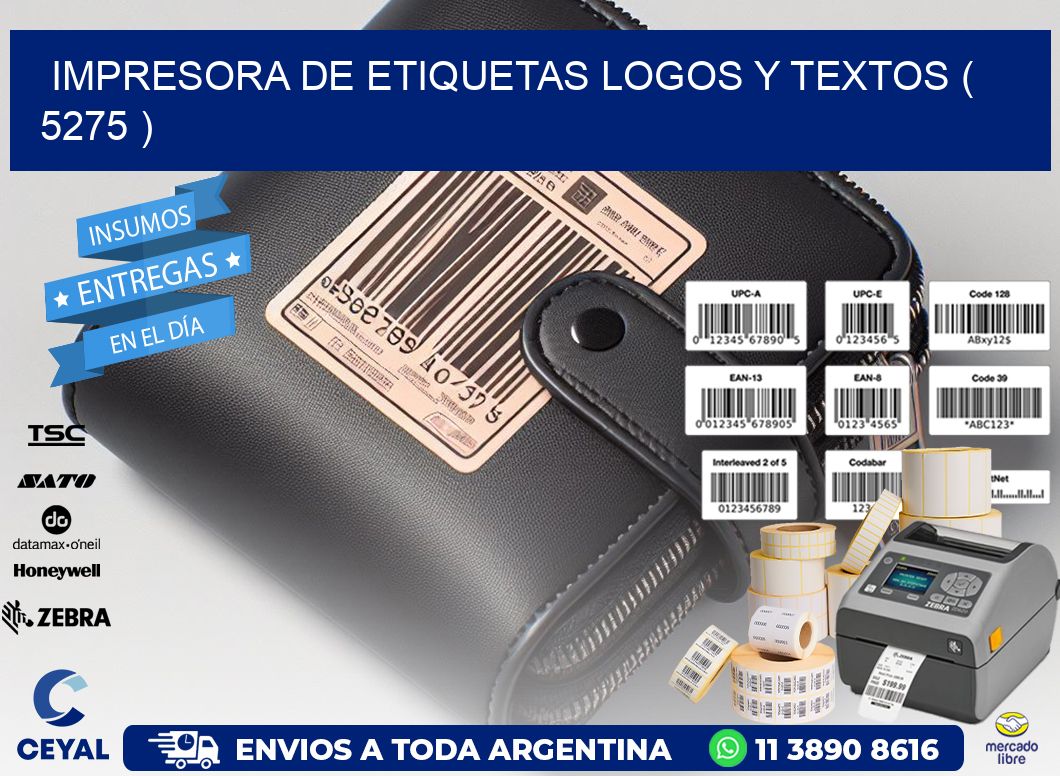 impresora de etiquetas logos y textos ( 5275 )
