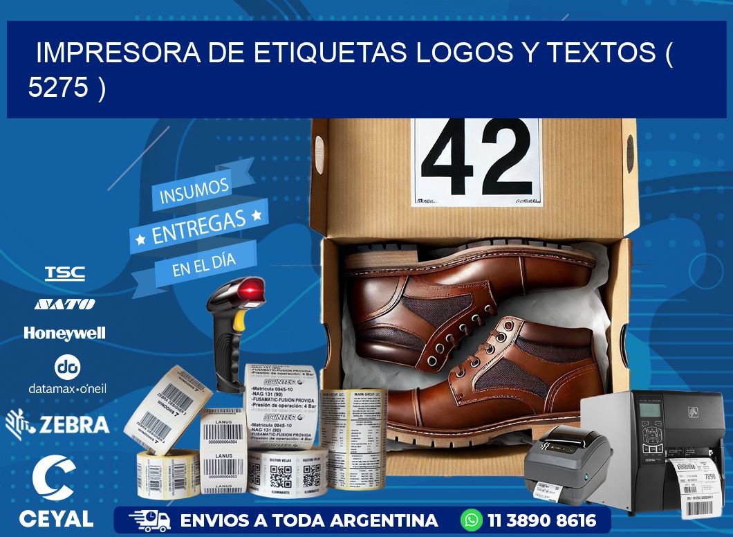 impresora de etiquetas logos y textos ( 5275 )