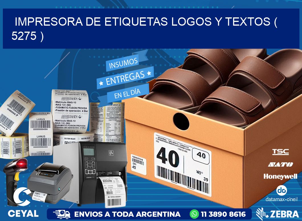 impresora de etiquetas logos y textos ( 5275 )