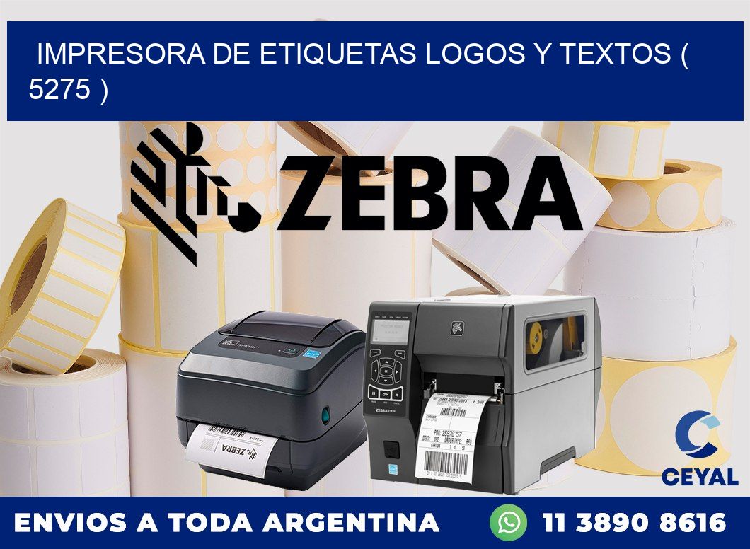 impresora de etiquetas logos y textos ( 5275 )