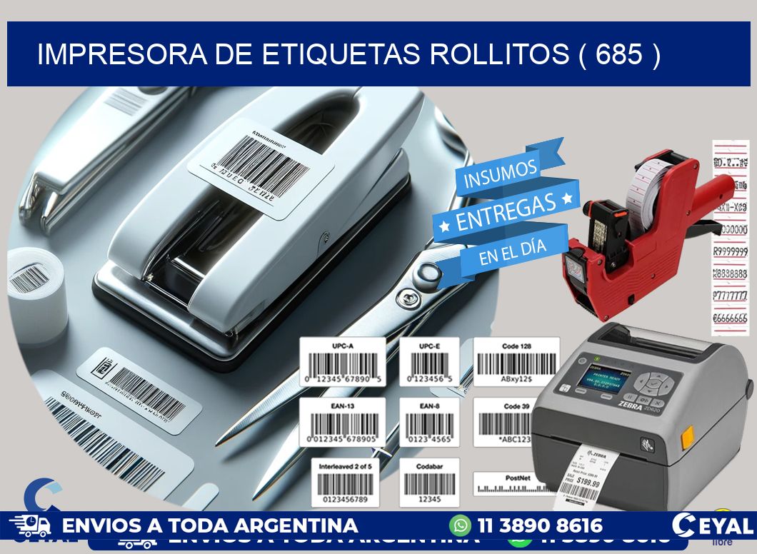 impresora de etiquetas rollitos ( 685 )