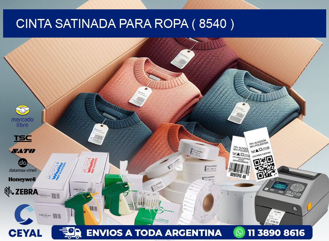 CINTA SATINADA PARA ROPA ( 8540 )