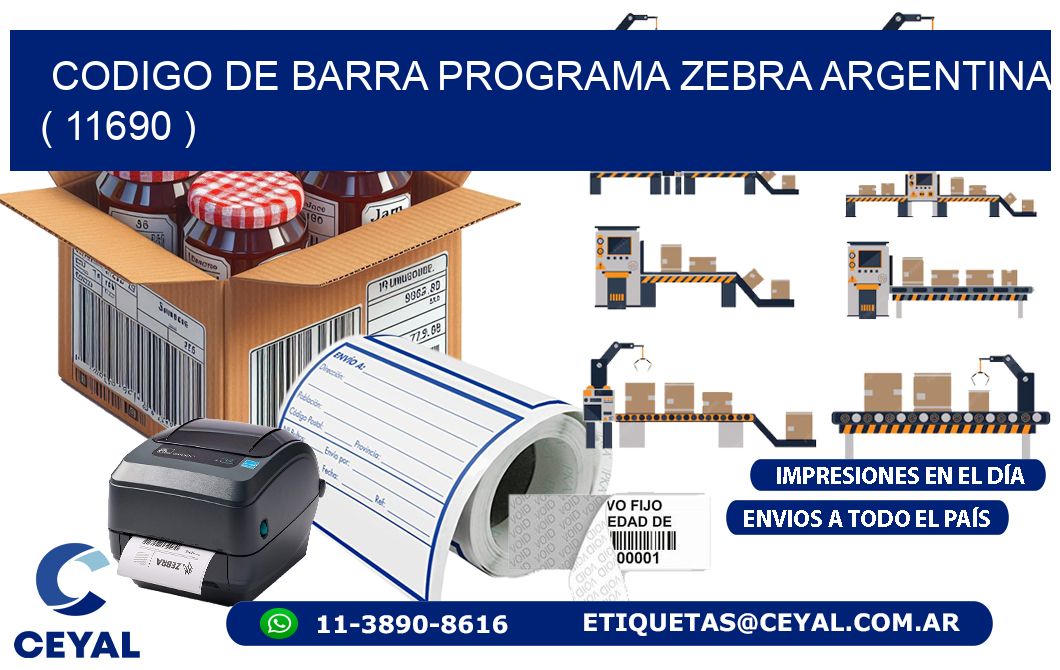 CODIGO DE BARRA PROGRAMA ZEBRA ARGENTINA ( 11690 )