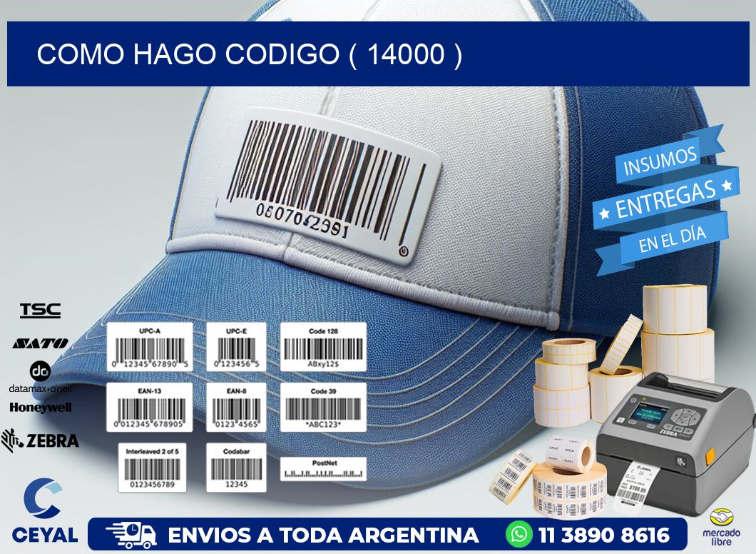 COMO HAGO CODIGO ( 14000 )