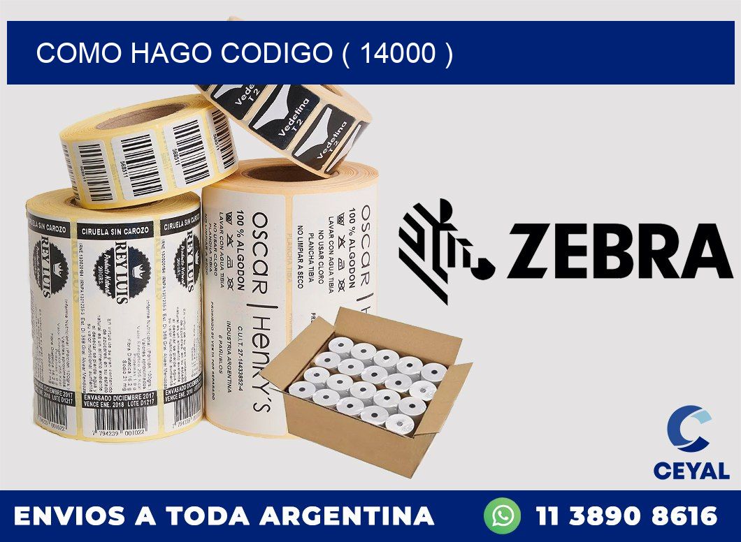 COMO HAGO CODIGO ( 14000 )