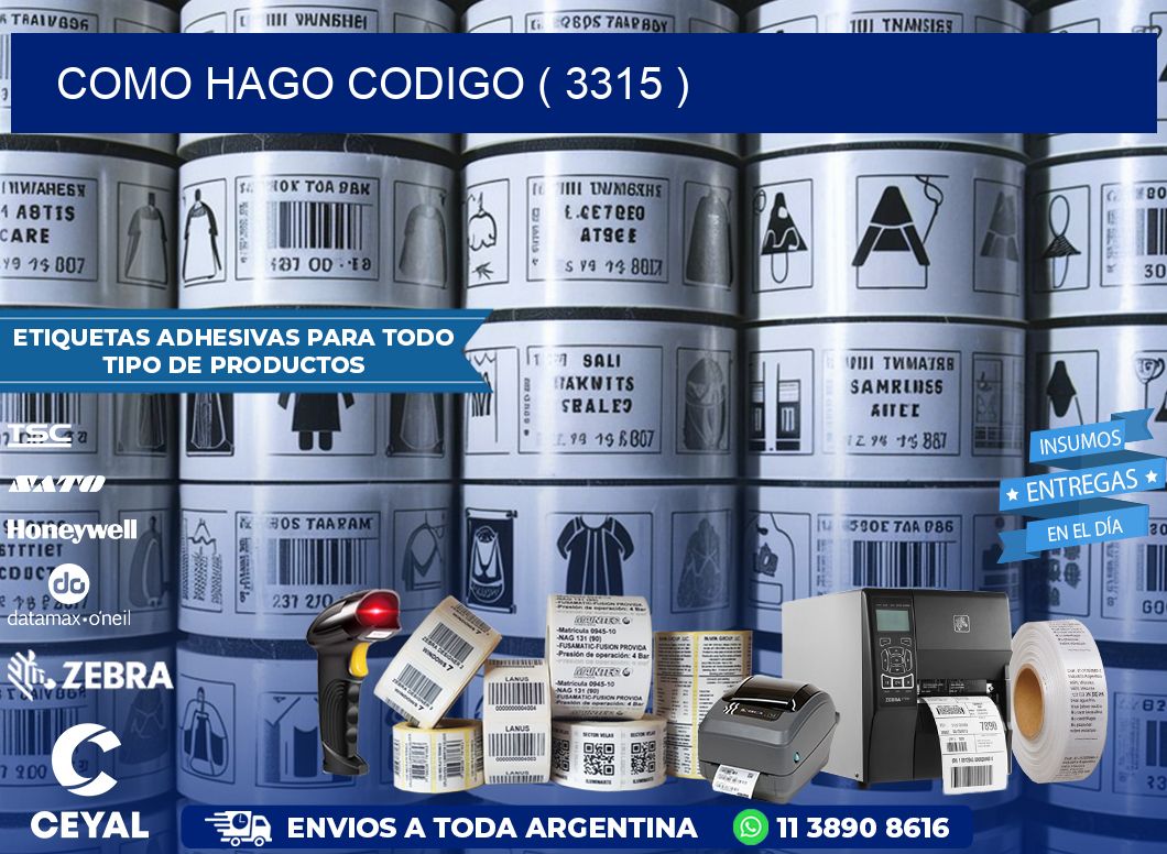 COMO HAGO CODIGO ( 3315 )