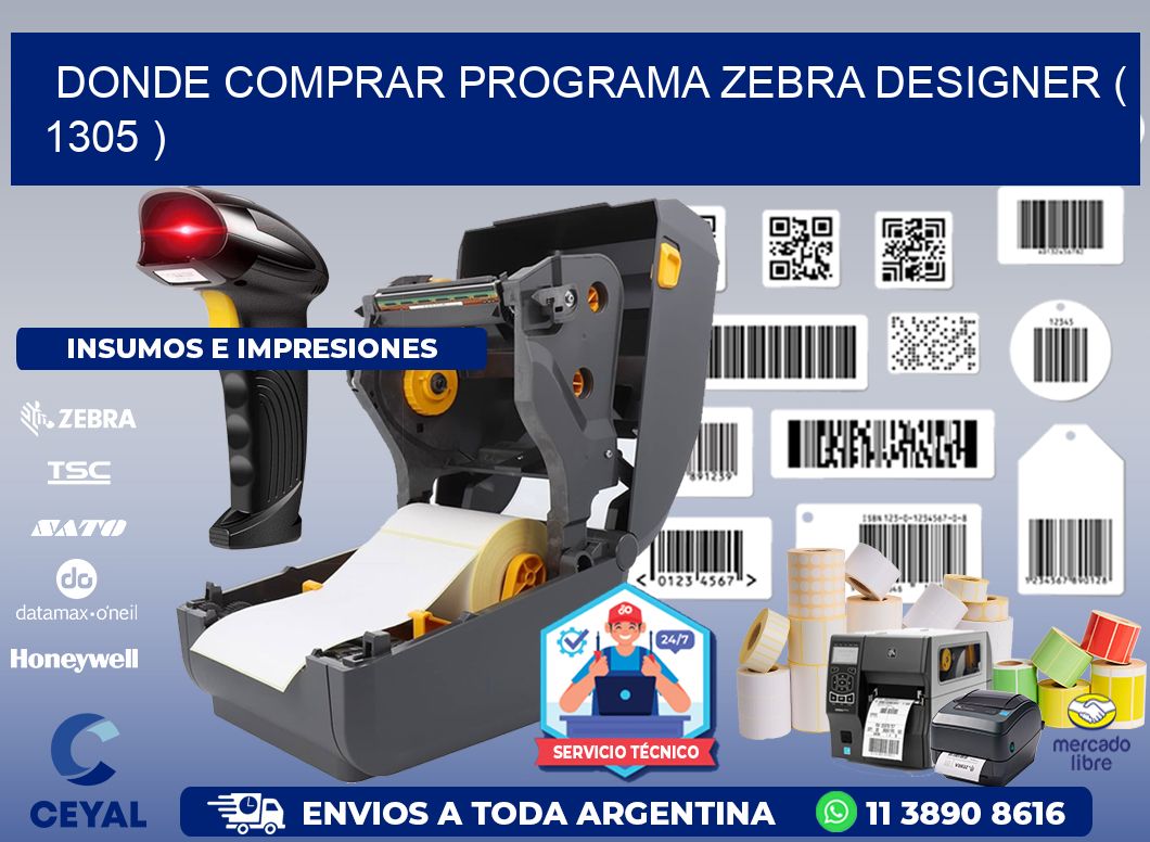 DONDE COMPRAR PROGRAMA ZEBRA DESIGNER ( 1305 )