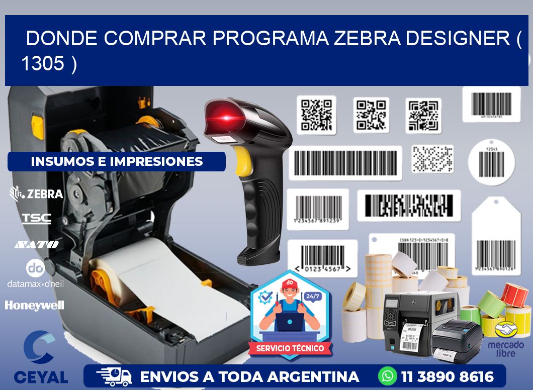 DONDE COMPRAR PROGRAMA ZEBRA DESIGNER ( 1305 )