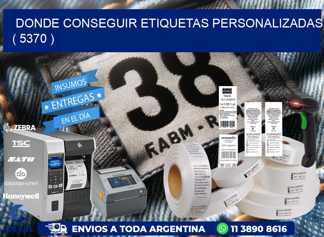 DONDE CONSEGUIR ETIQUETAS PERSONALIZADAS ( 5370 )