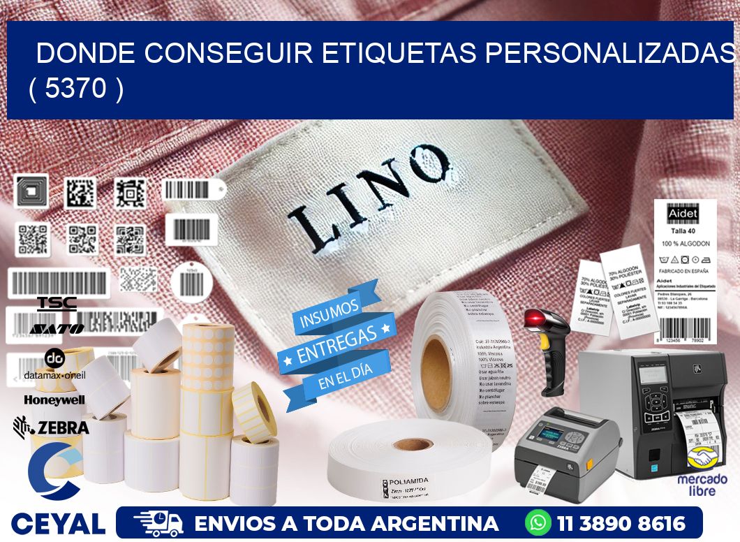 DONDE CONSEGUIR ETIQUETAS PERSONALIZADAS ( 5370 )