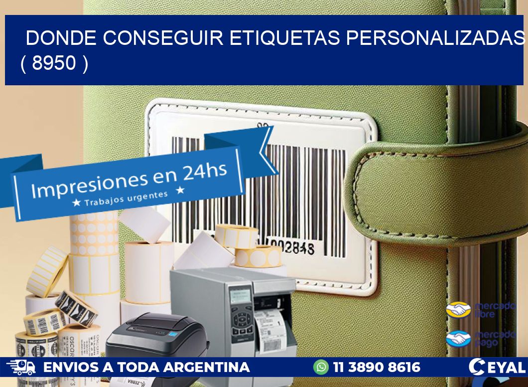 DONDE CONSEGUIR ETIQUETAS PERSONALIZADAS ( 8950 )