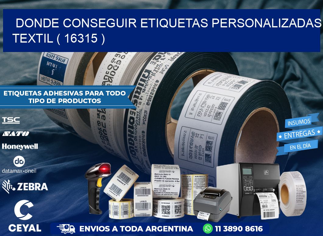DONDE CONSEGUIR ETIQUETAS PERSONALIZADAS TEXTIL ( 16315 )