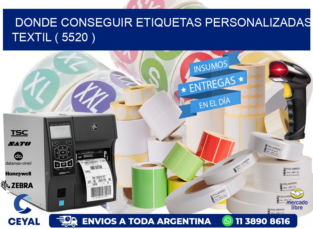 DONDE CONSEGUIR ETIQUETAS PERSONALIZADAS TEXTIL ( 5520 )
