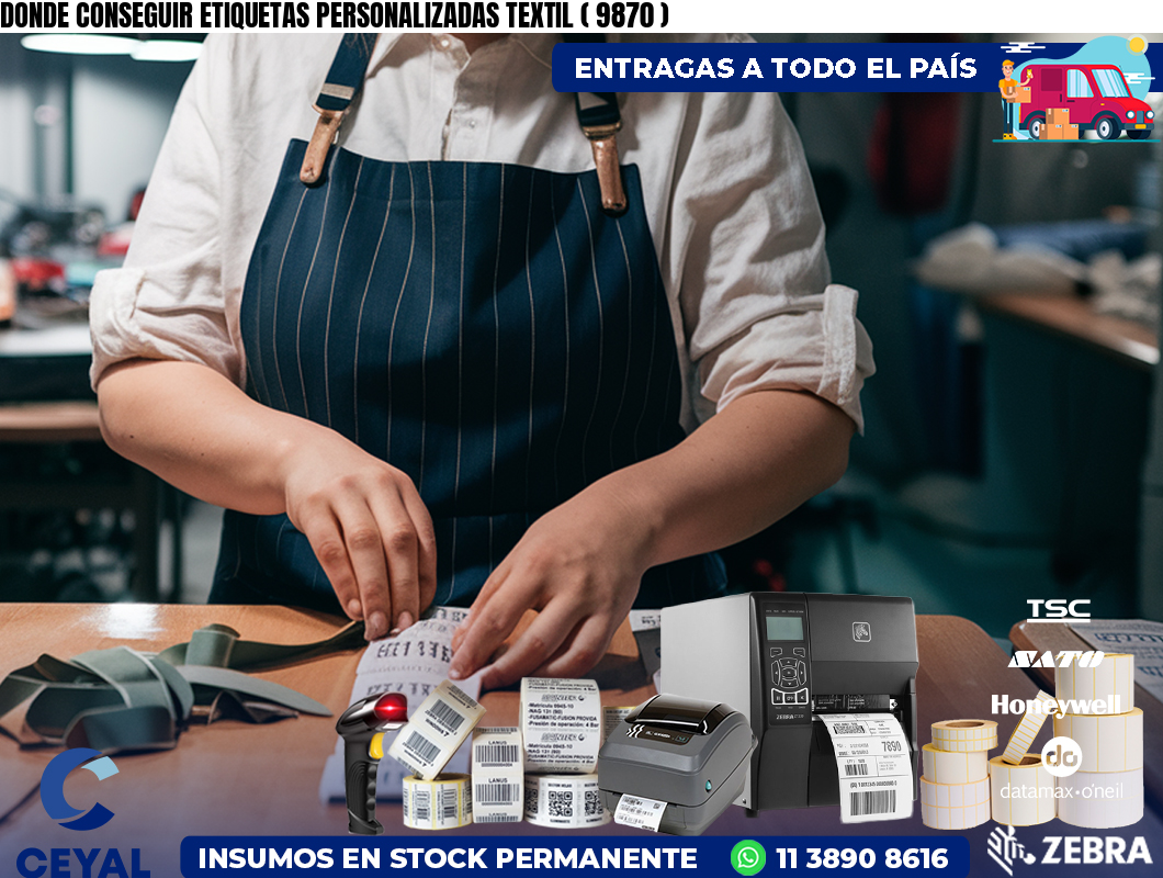 DONDE CONSEGUIR ETIQUETAS PERSONALIZADAS TEXTIL ( 9870 )