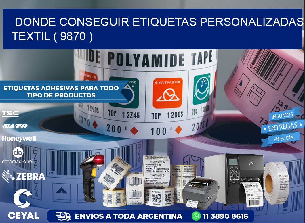 DONDE CONSEGUIR ETIQUETAS PERSONALIZADAS TEXTIL ( 9870 )