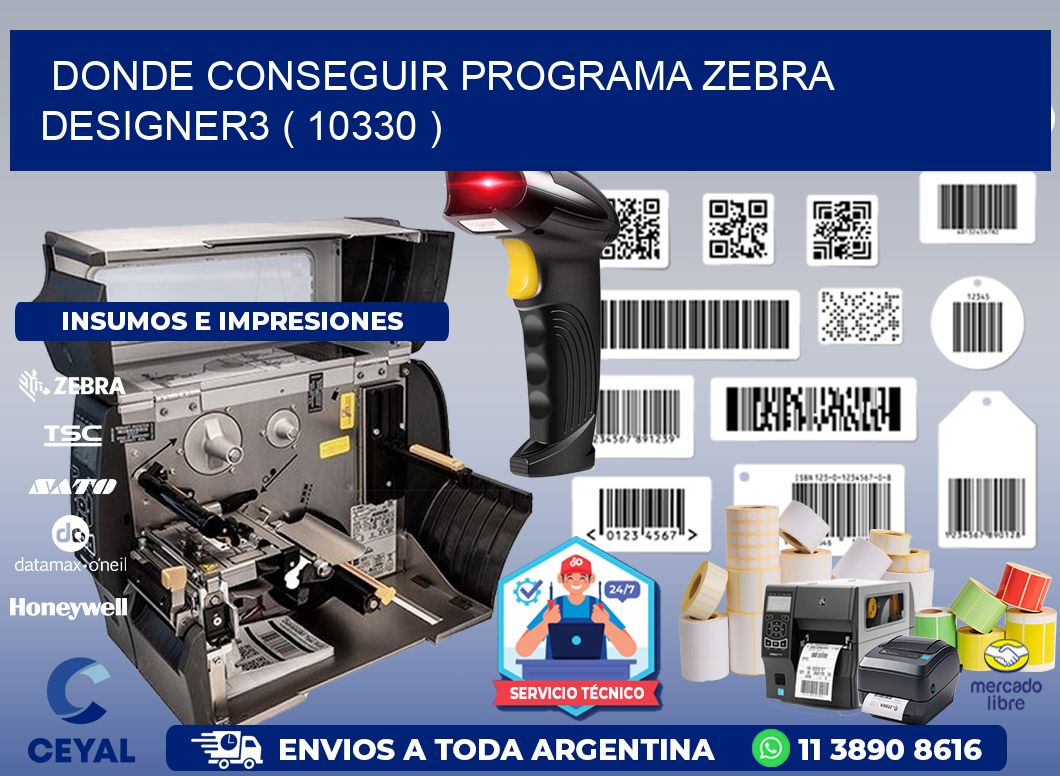 DONDE CONSEGUIR PROGRAMA ZEBRA DESIGNER3 ( 10330 )