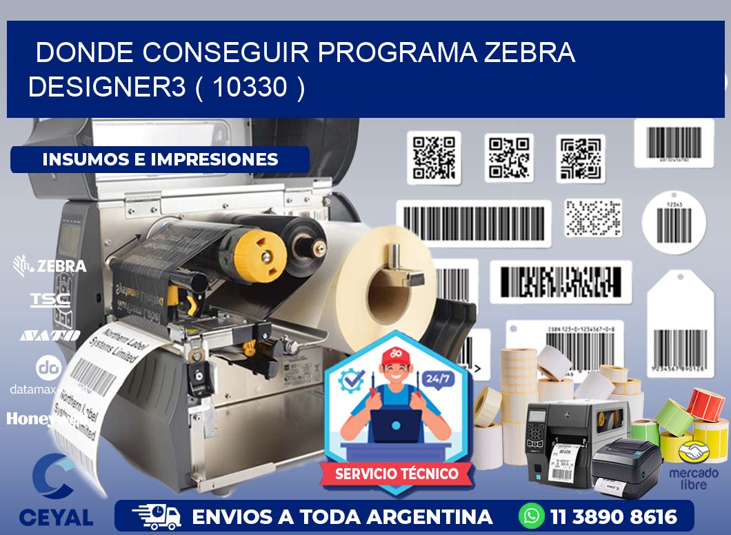 DONDE CONSEGUIR PROGRAMA ZEBRA DESIGNER3 ( 10330 )