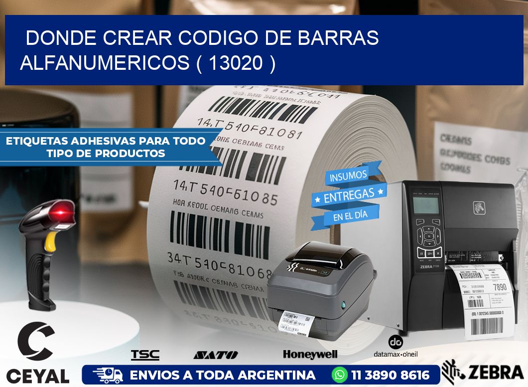 DONDE CREAR CODIGO DE BARRAS ALFANUMERICOS ( 13020 )