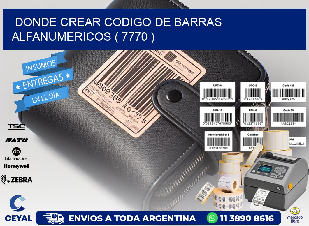 DONDE CREAR CODIGO DE BARRAS ALFANUMERICOS ( 7770 )