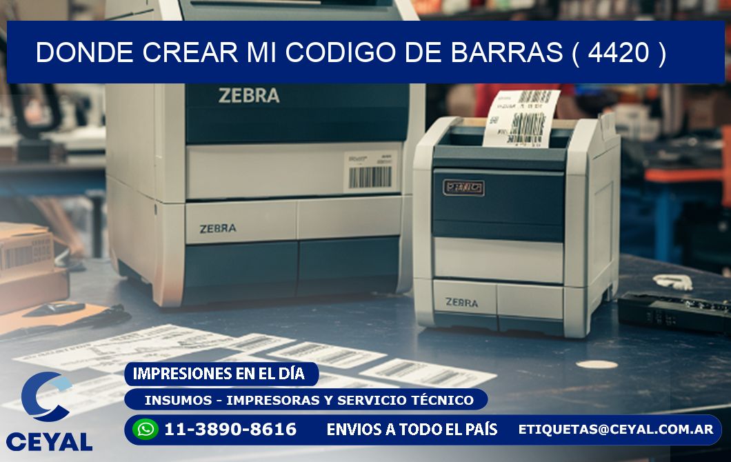 DONDE CREAR MI CODIGO DE BARRAS ( 4420 )