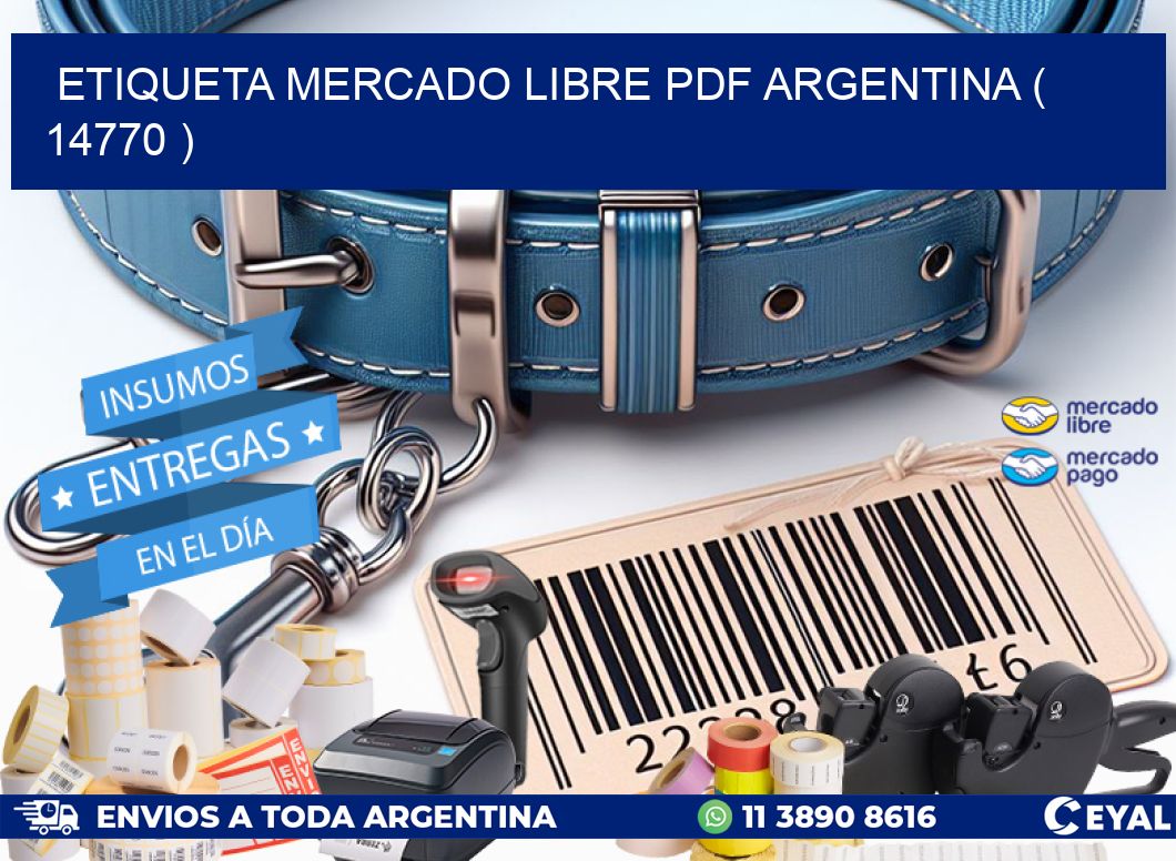 ETIQUETA MERCADO LIBRE PDF ARGENTINA ( 14770 )