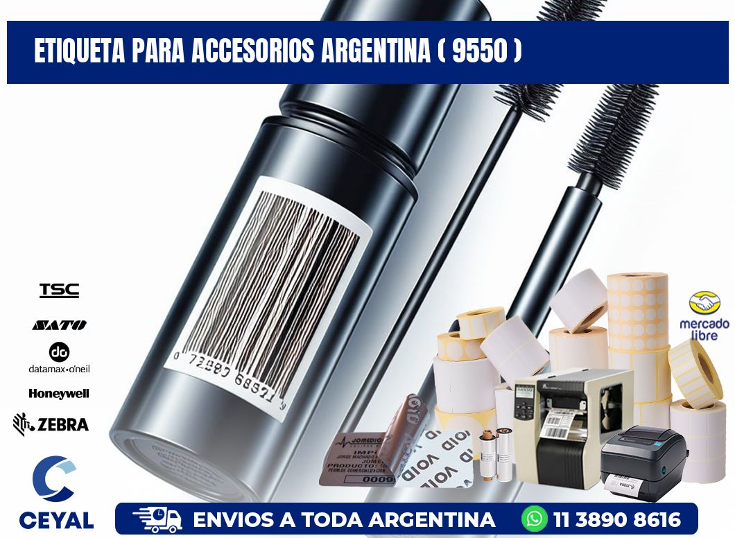 ETIQUETA PARA ACCESORIOS ARGENTINA ( 9550 )