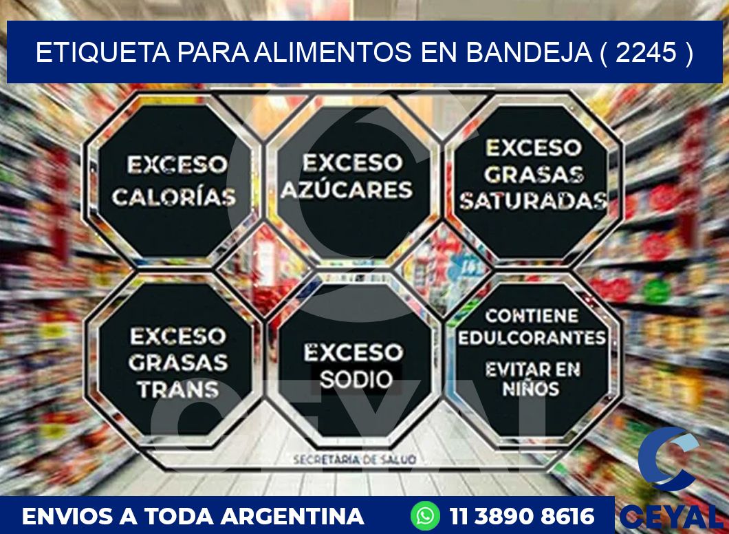 ETIQUETA PARA ALIMENTOS EN BANDEJA ( 2245 )