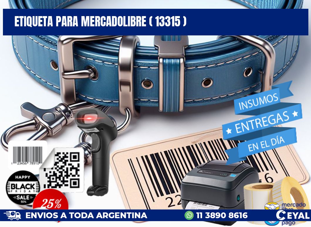 ETIQUETA PARA MERCADOLIBRE ( 13315 )