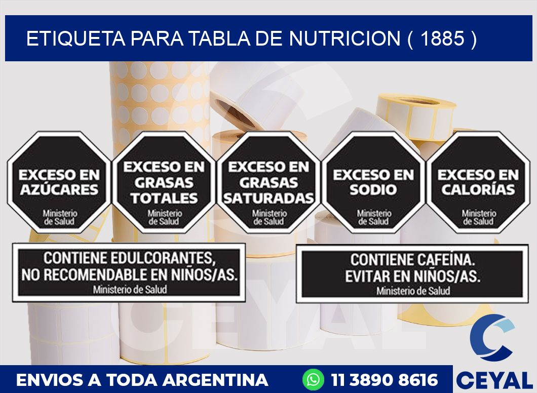 ETIQUETA PARA TABLA DE NUTRICION ( 1885 )