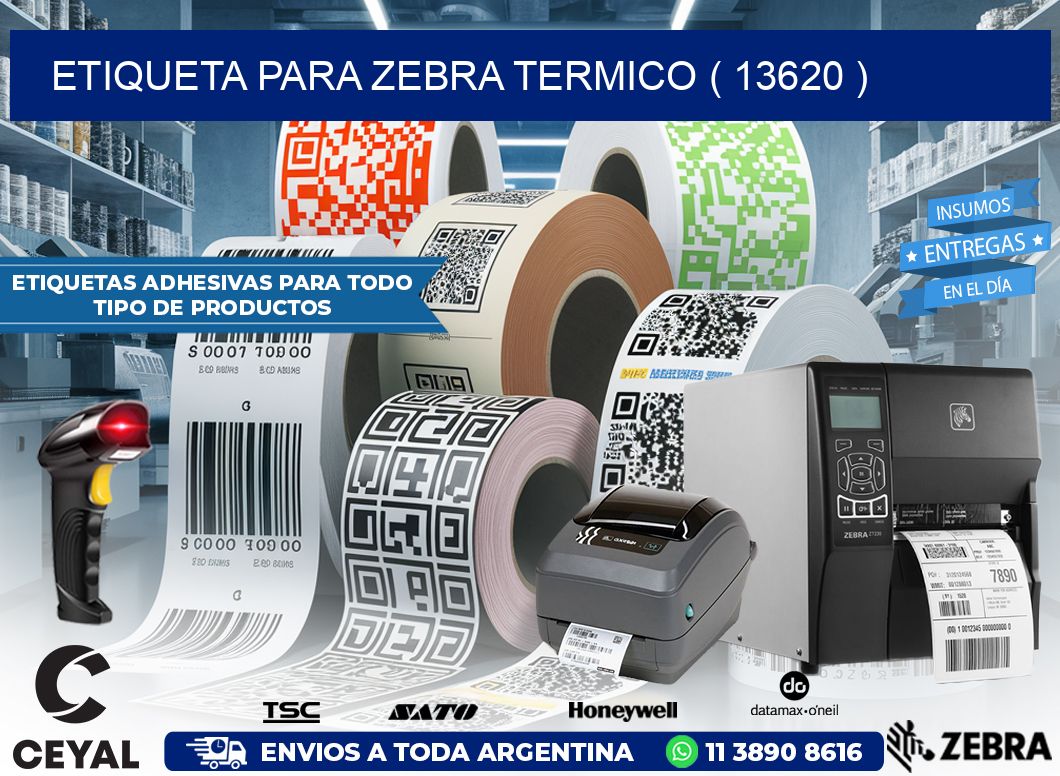 ETIQUETA PARA ZEBRA TERMICO ( 13620 )
