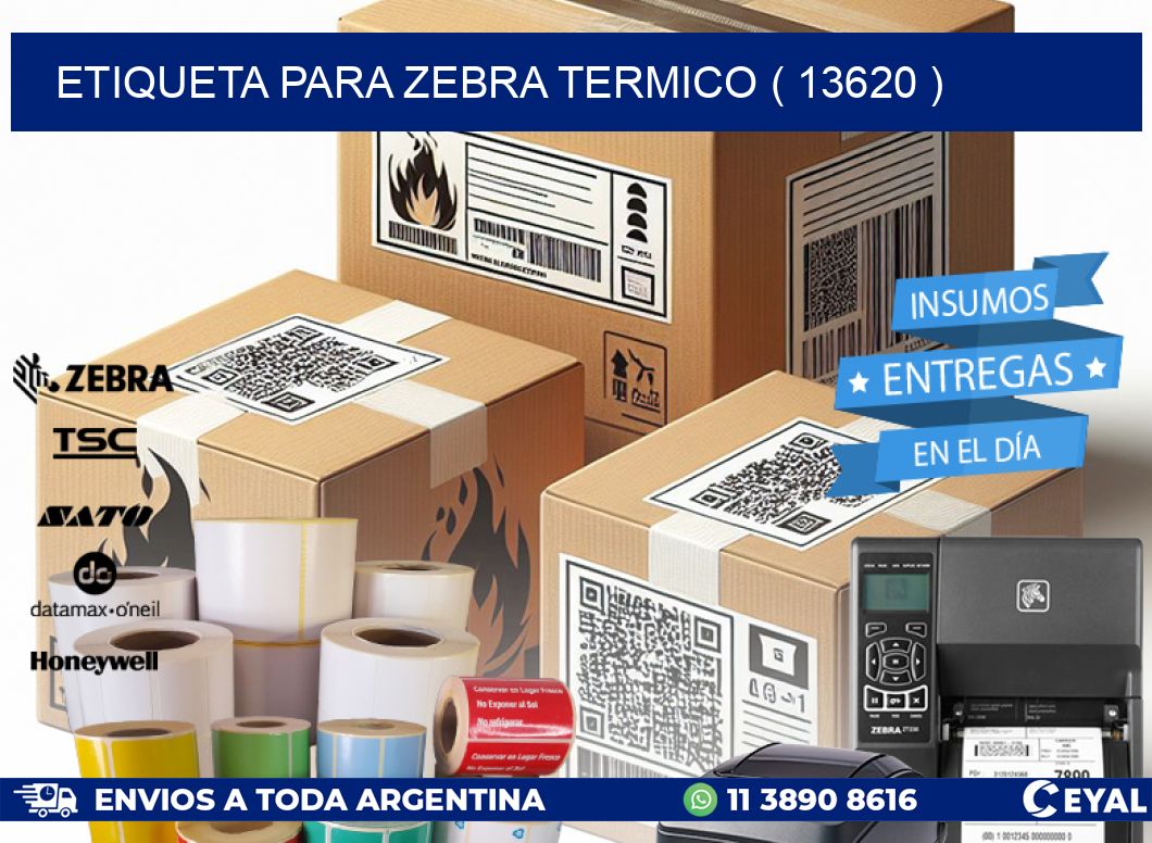 ETIQUETA PARA ZEBRA TERMICO ( 13620 )