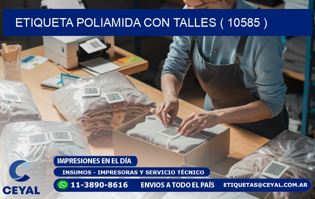 ETIQUETA POLIAMIDA CON TALLES ( 10585 )