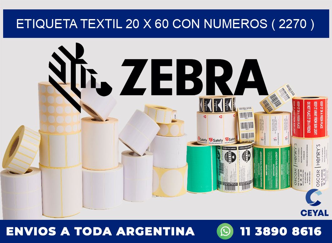 ETIQUETA TEXTIL 20 X 60 CON NUMEROS ( 2270 )