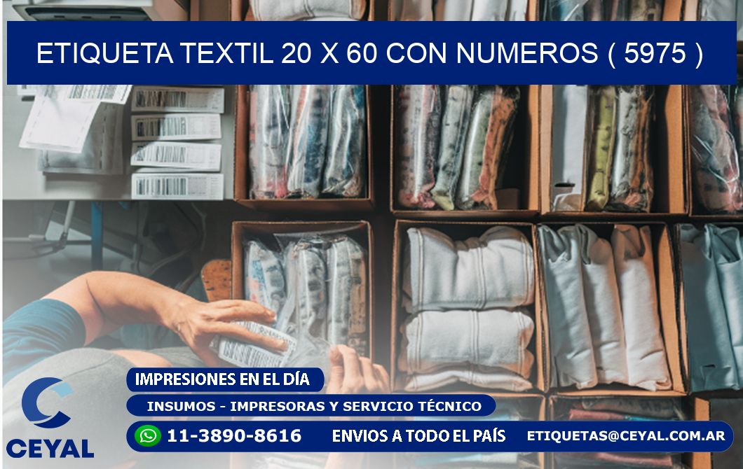 ETIQUETA TEXTIL 20 X 60 CON NUMEROS ( 5975 )