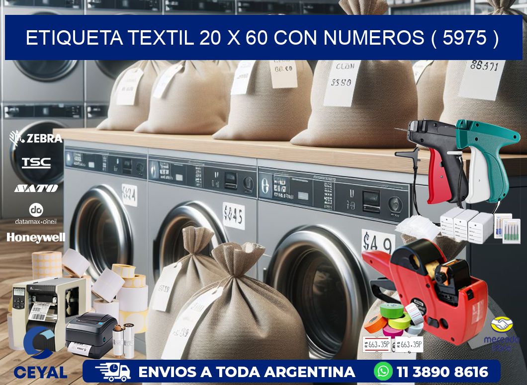 ETIQUETA TEXTIL 20 X 60 CON NUMEROS ( 5975 )