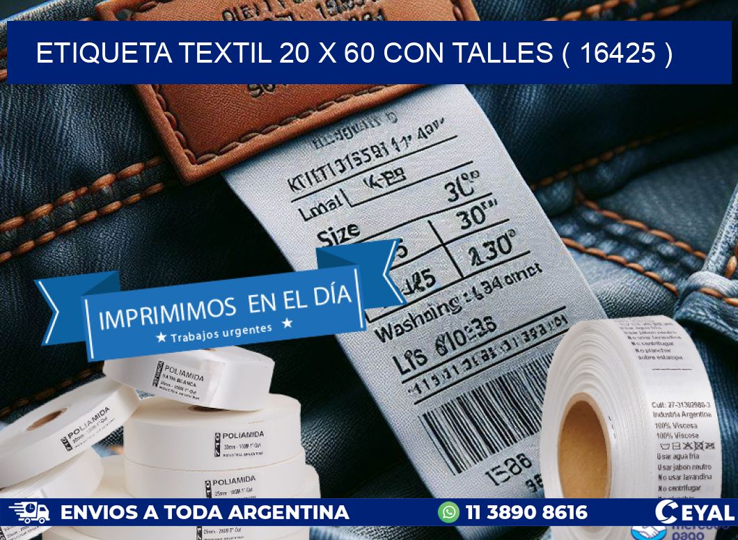 ETIQUETA TEXTIL 20 X 60 CON TALLES ( 16425 )
