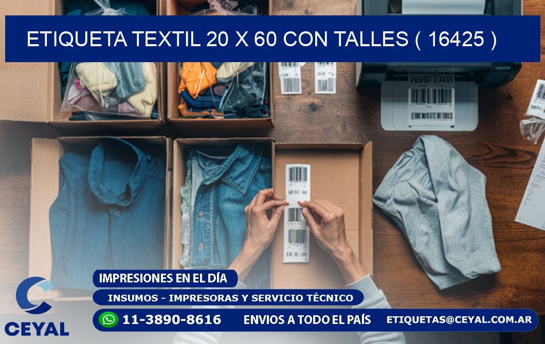ETIQUETA TEXTIL 20 X 60 CON TALLES ( 16425 )