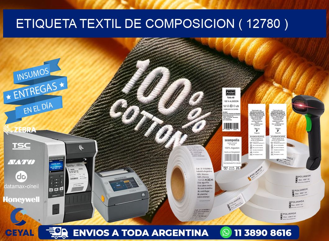 ETIQUETA TEXTIL DE COMPOSICION ( 12780 )