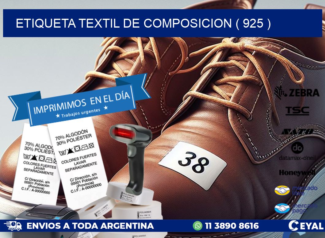 ETIQUETA TEXTIL DE COMPOSICION ( 925 )