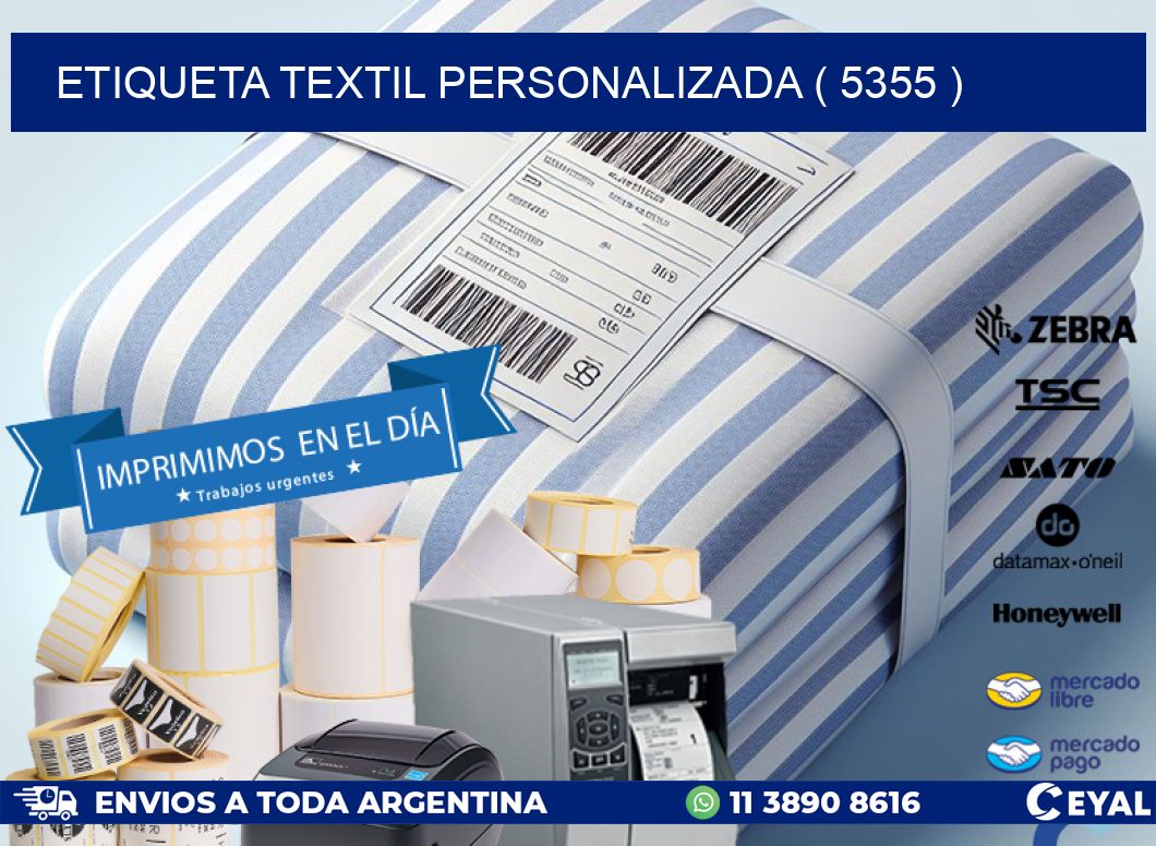 ETIQUETA TEXTIL PERSONALIZADA ( 5355 )