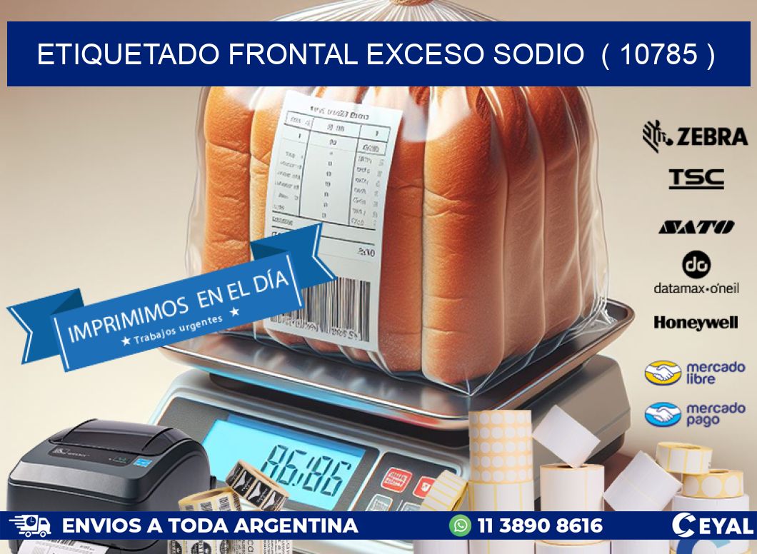 ETIQUETADO FRONTAL EXCESO SODIO  ( 10785 )