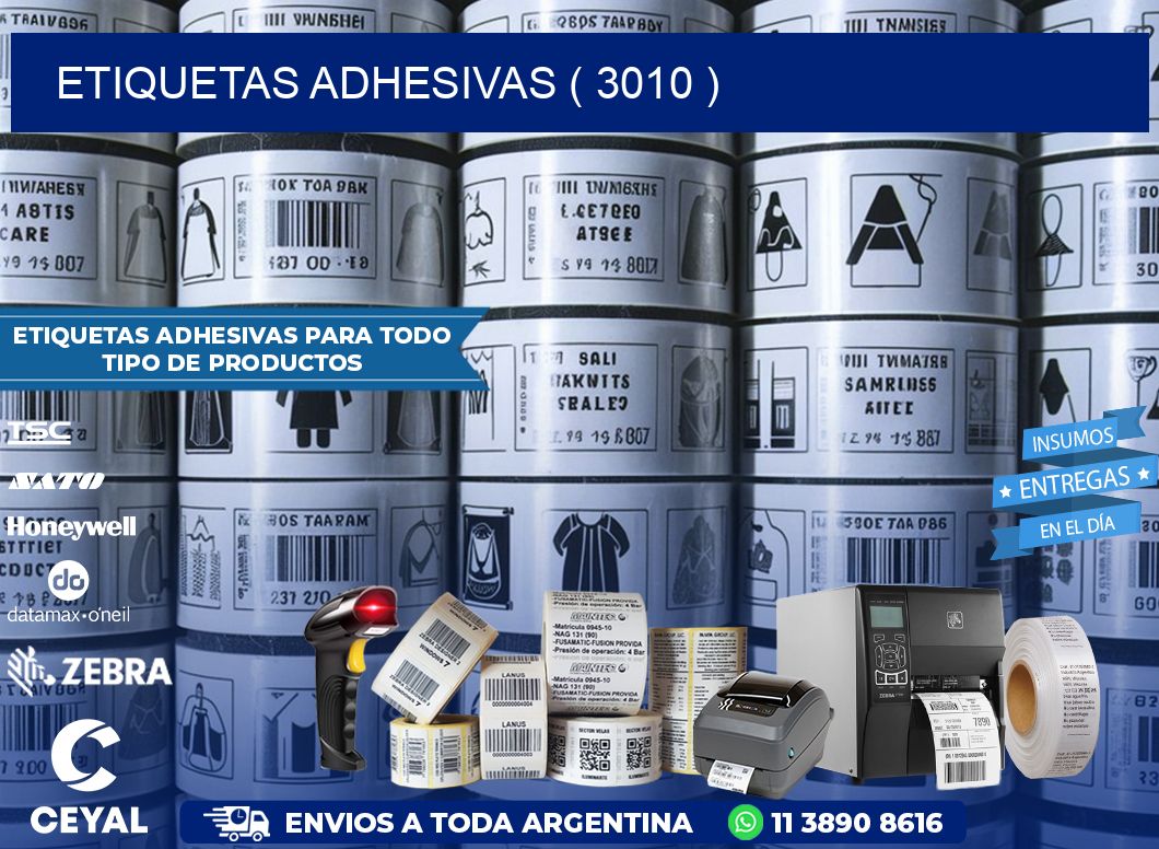 ETIQUETAS ADHESIVAS ( 3010 )