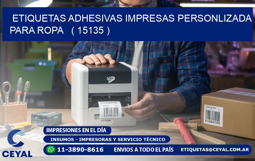 ETIQUETAS ADHESIVAS IMPRESAS PERSONLIZADA PARA ROPA ( 15135 )