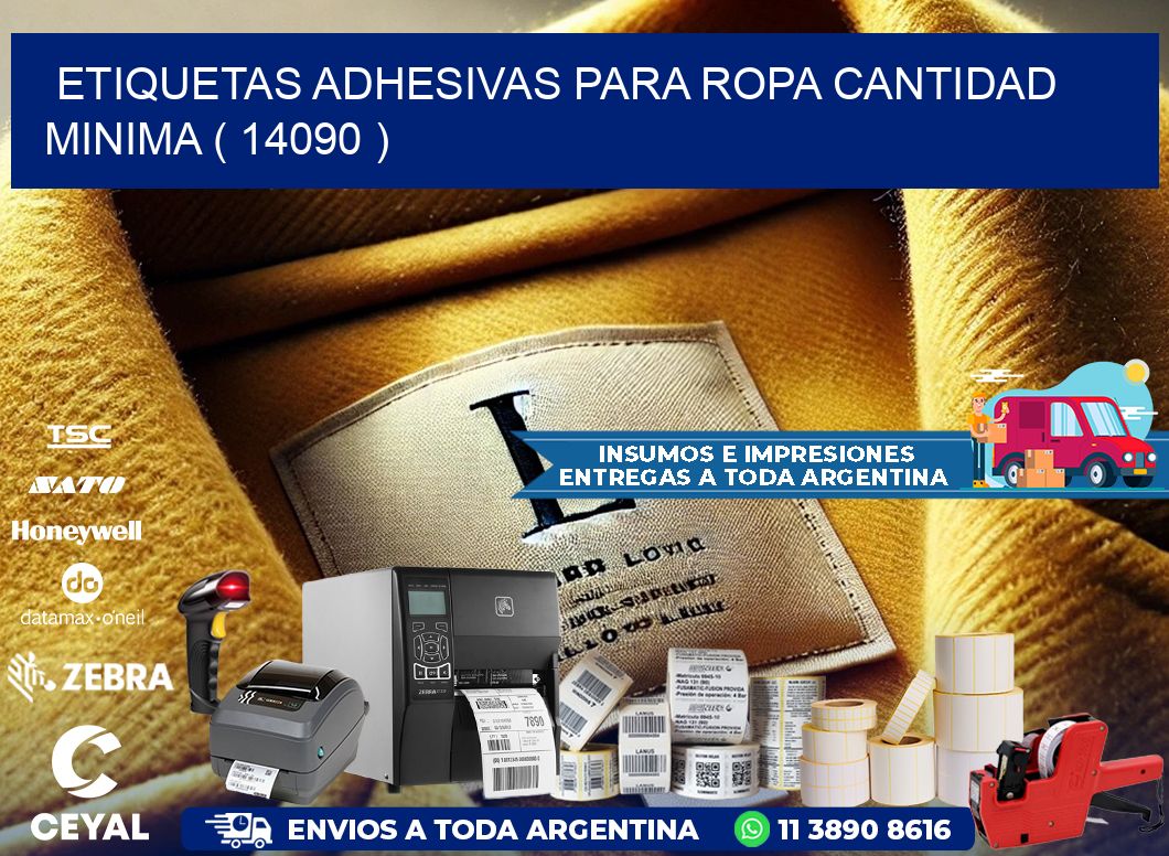 ETIQUETAS ADHESIVAS PARA ROPA CANTIDAD MINIMA ( 14090 )