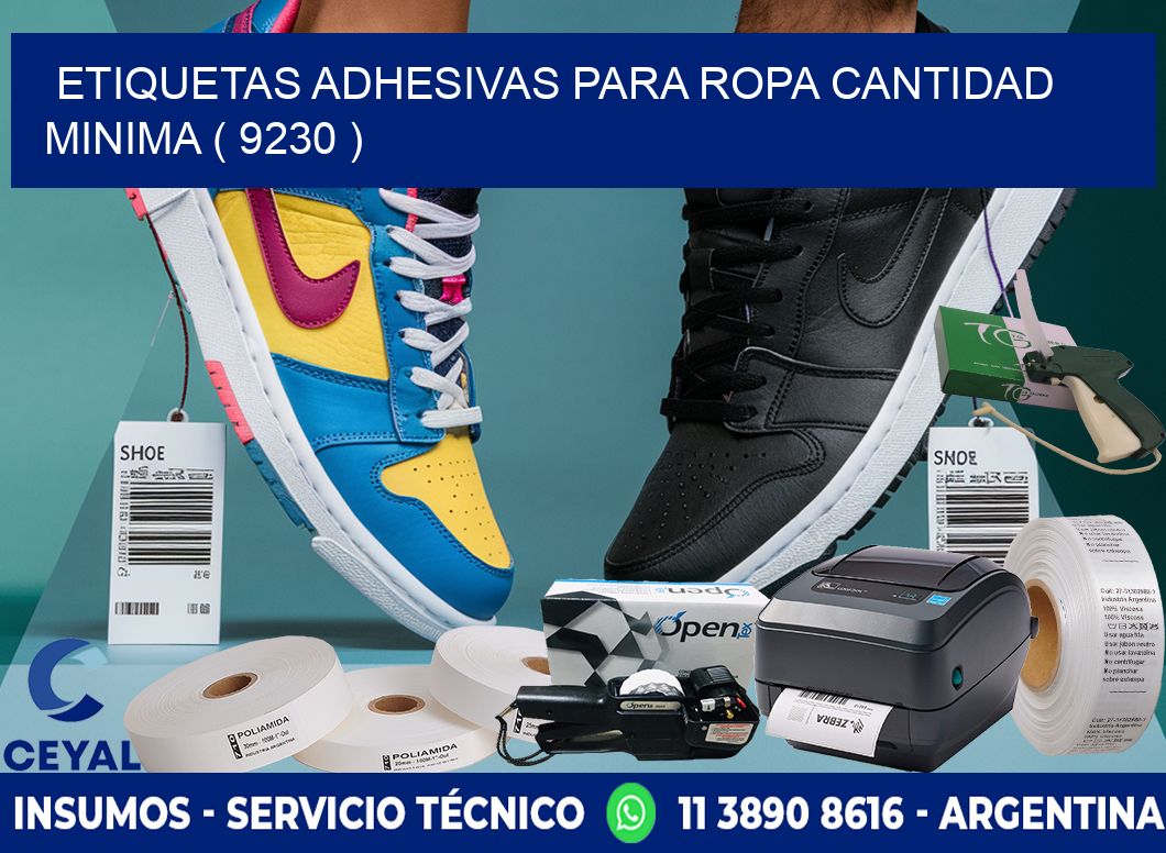 ETIQUETAS ADHESIVAS PARA ROPA CANTIDAD MINIMA ( 9230 )