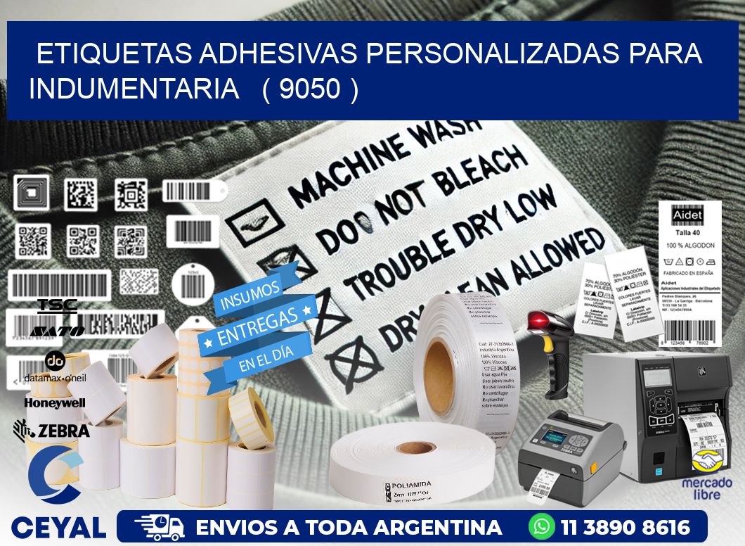 ETIQUETAS ADHESIVAS PERSONALIZADAS PARA INDUMENTARIA   ( 9050 )