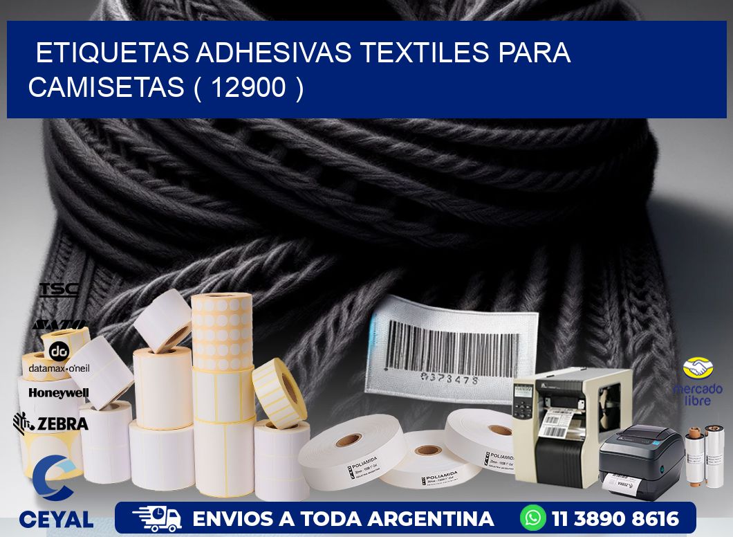 ETIQUETAS ADHESIVAS TEXTILES PARA CAMISETAS ( 12900 )